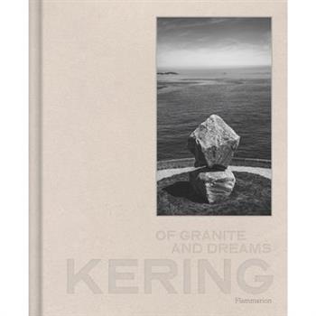Kering: Of Granite and Dreams