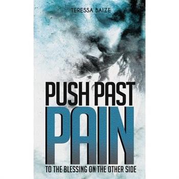 Push Past Pain
