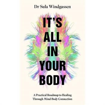It's All in Your Body