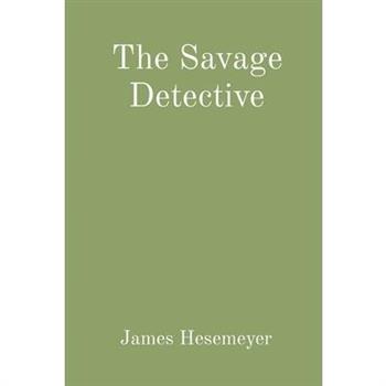 The Savage Detective