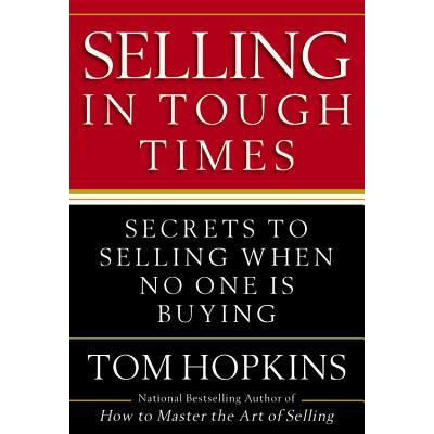 Selling in Tough Times