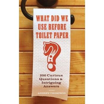 What Did We Use Before Toilet Paper?