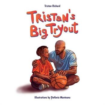 Tristan’s Big Tryout