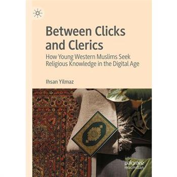 Between Clicks and Clerics
