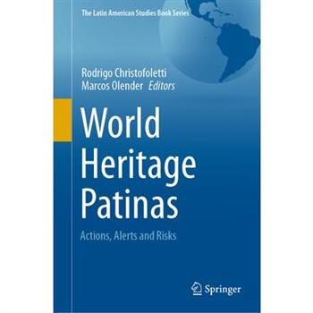 World Heritage Patinas