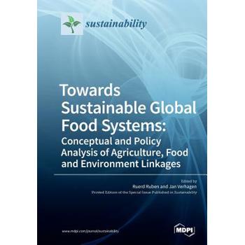 Towards Sustainable Global Food Systems