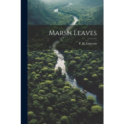 Marsh Leaves