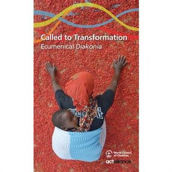 Called to Transformation