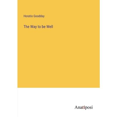 The Way to be Well