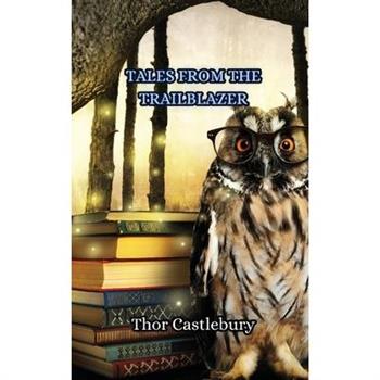 Tales from the Trailblazer