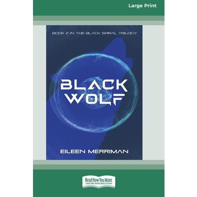 Black Wolf [16pt Large Print Edition]