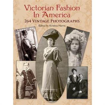 Victorian Fashion in America