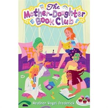 The Mother-Daughter Book Club