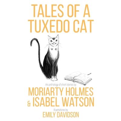 Tales of a Tuxedo Cat