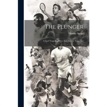 The Plunger