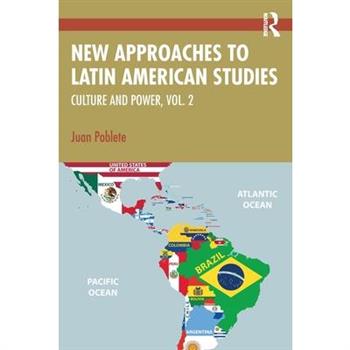 New Approaches to Latin American Studies