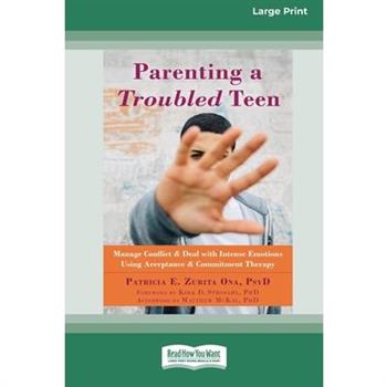 Parenting a Troubled Teen