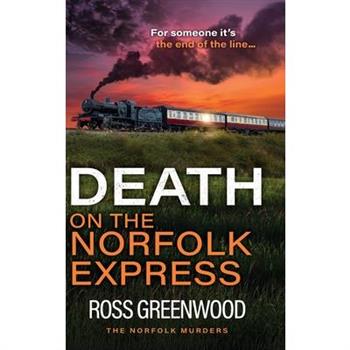 Death on the Norfolk Express