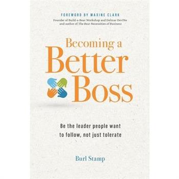 Becoming a Better Boss