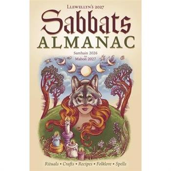 Llewellyn's 2027 Sabbats Almanac
