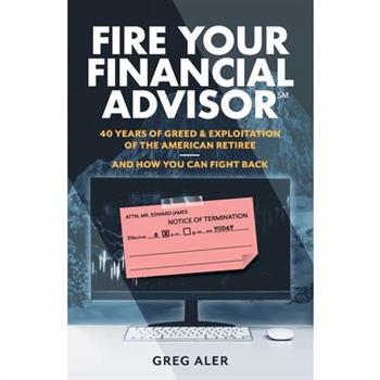 Fire Your Financial Advisor
