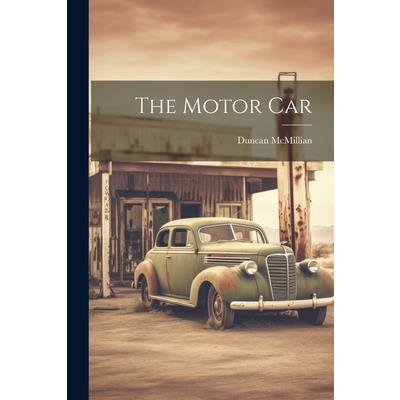 The Motor Car