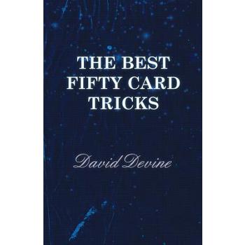 The Best Fifty Card Tricks