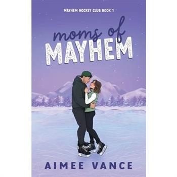 Moms of Mayhem