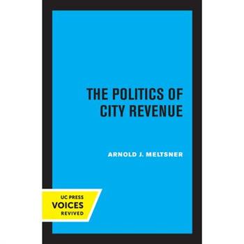 The Politics of City Revenue