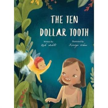 The Ten Dollar Tooth