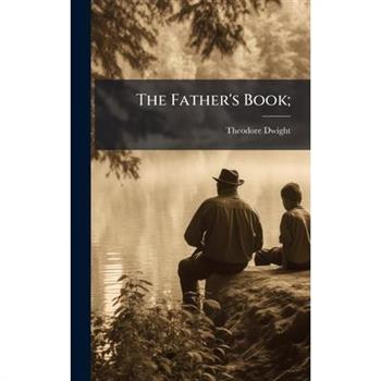 The Father's Book;