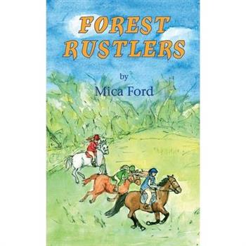 Forest Rustlers