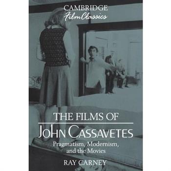 The Films of John Cassavetes