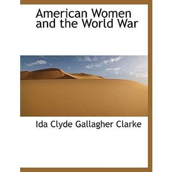American Women and the World War