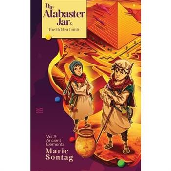 The Alabaster Jar and the Hidden Tomb