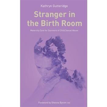 Stranger in the Birth Room