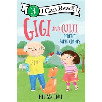 Gigi and Ojiji: Perfect Paper Cranes