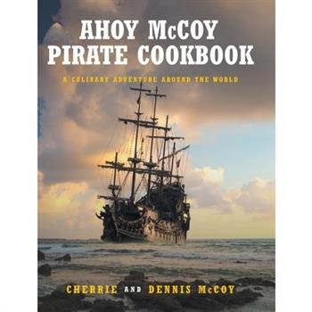 Ahoy McCoy’s Pirate Cookbook