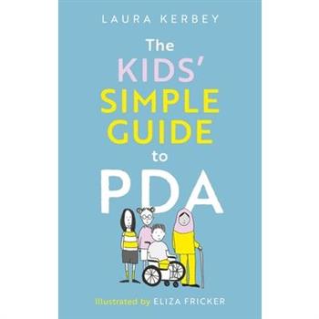 The Kids' Simple Guide to PDA