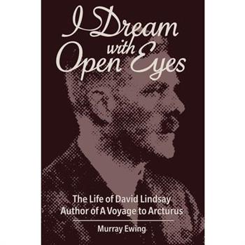 I Dream With Open Eyes