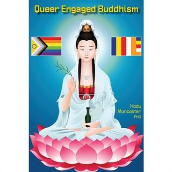 Queer Engaged Buddhism