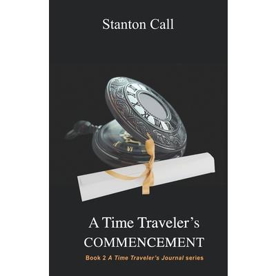 A Time Traveler's Commencement