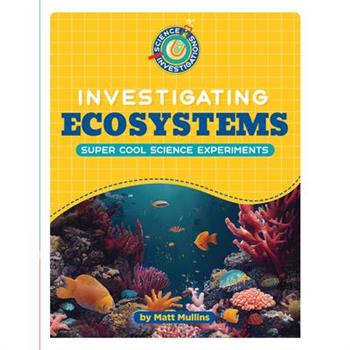 Investigating Ecosystems
