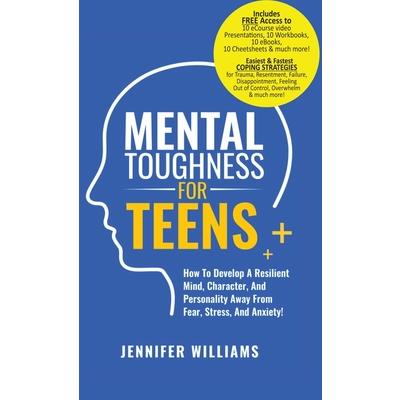 Mental Toughness For Teens