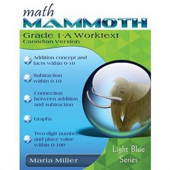 Math Mammoth Grade 1-A Worktext, International Version (Canada)