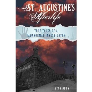 St. Augustine’s Afterlife