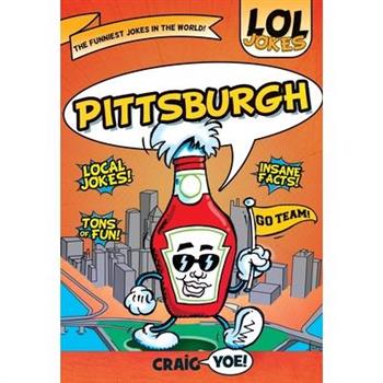 Lol Jokes: Pittsburgh