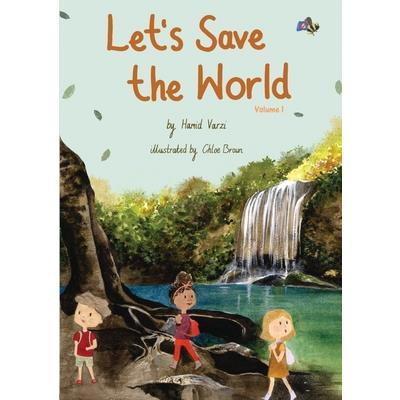 Let’s Save the World