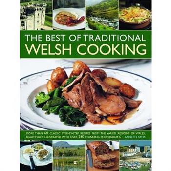 The Best of Traditional Welsh Cooking