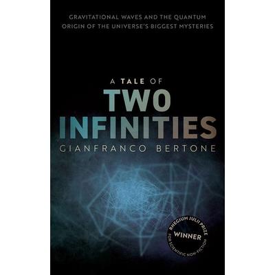 A Tale of Two Infinities